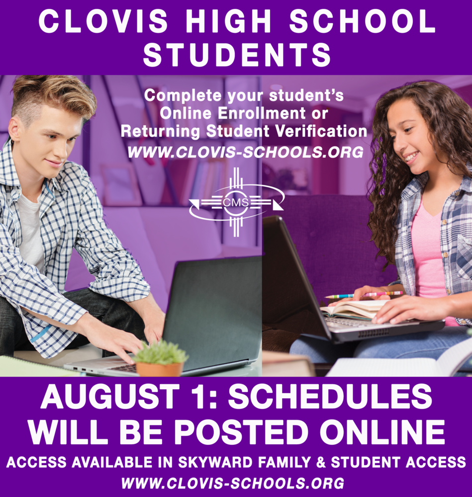 IT’S BACKTOSCHOOL TIME CLOVIS HIGH SCHOOL STUDENT SCHEDULES WILL BE